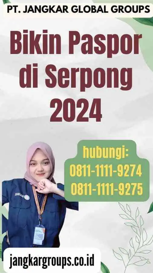 Bikin Paspor di Serpong 2024