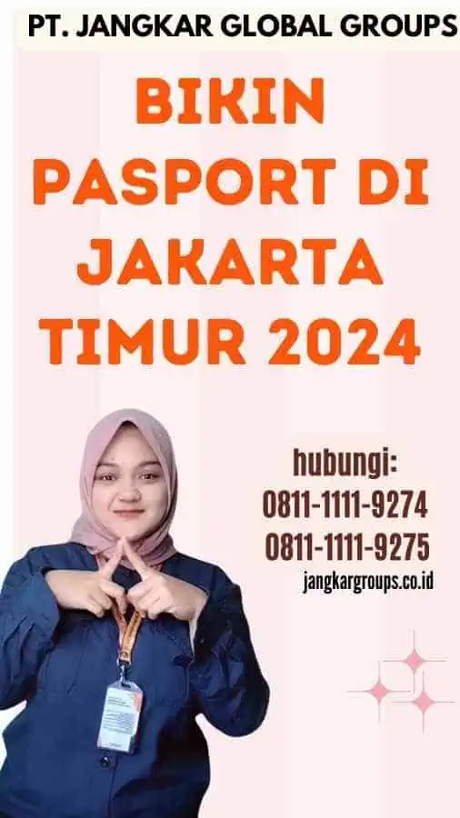 Bikin Pasport di Jakarta Timur 2024