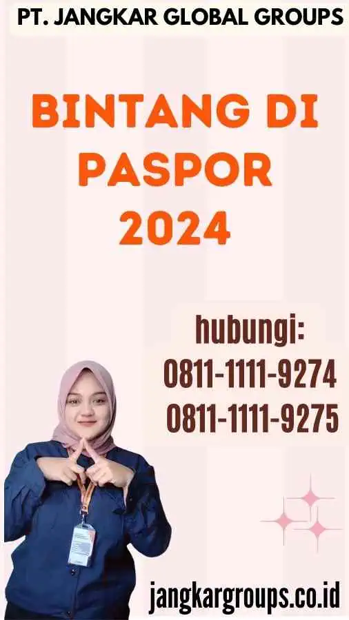 Bintang Di Paspor 2024