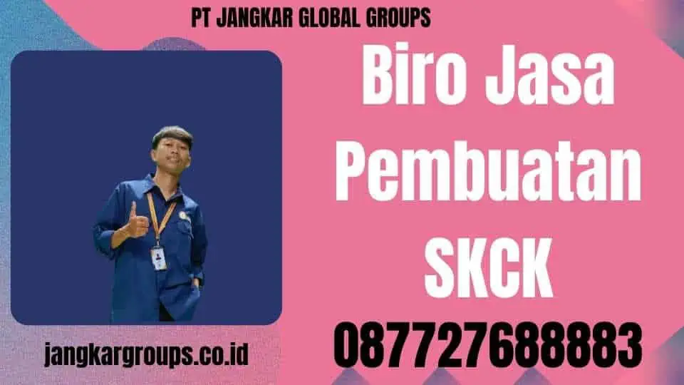 Biro Jasa Pembuatan SKCK