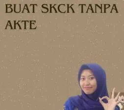 Buat SKCK Tanpa Akte