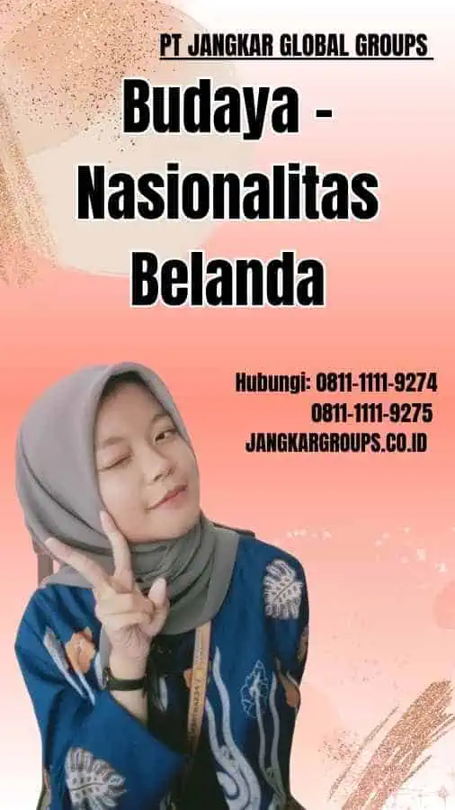 Budaya Nasionalitas Belanda