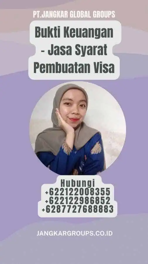 Bukti Keuangan - Jasa Syarat Pembuatan Visa