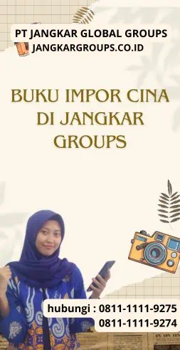 Buku Impor Cina di Jangkar Groups