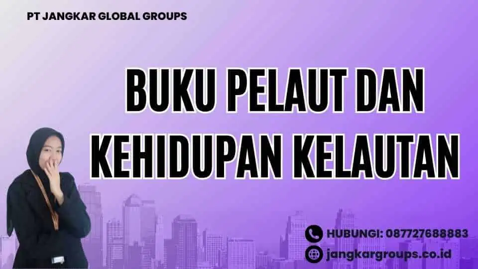 Buku Pelaut Dan Kehidupan Kelautan