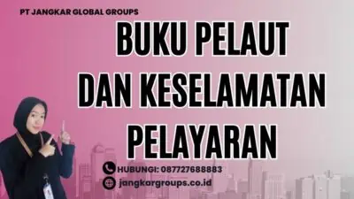 Buku Pelaut Dan Keselamatan Pelayaran