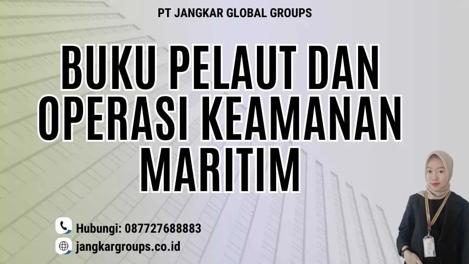 Buku Pelaut Dan Operasi Keamanan Maritim