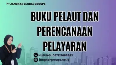 Buku Pelaut Dan Perencanaan Pelayaran