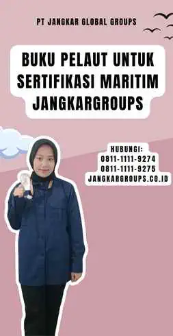 Buku Pelaut Untuk Sertifikasi Maritim Jangkargroups