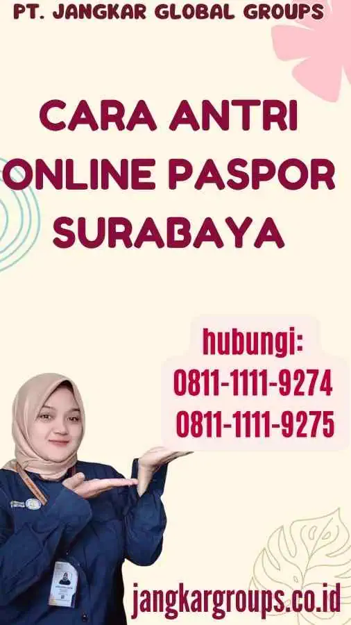 Cara Antri Online Paspor Surabaya