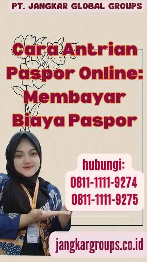 Cara Antrian Paspor Online Membayar Biaya Paspor