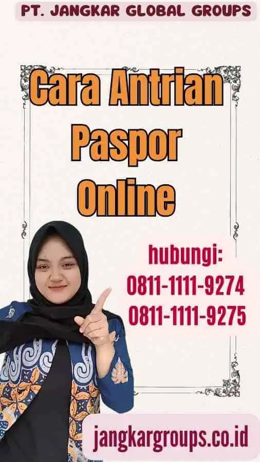 Cara Antrian Paspor Online