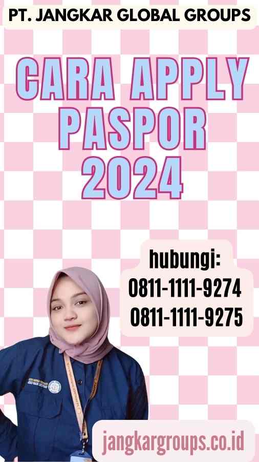 Cara Apply Paspor 2024