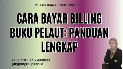 Cara Bayar Billing Buku Pelaut: Panduan Lengkap