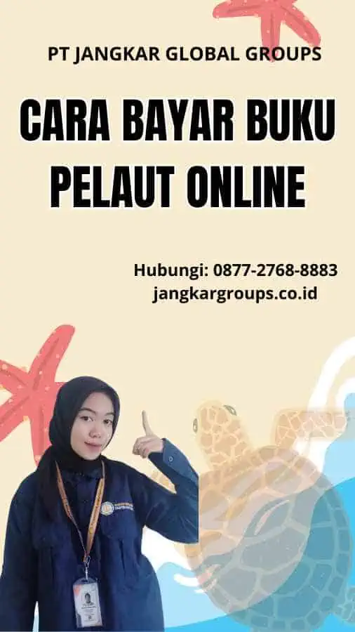 Cara Bayar Buku Pelaut Online