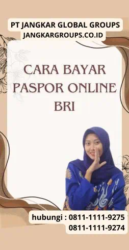 Cara Bayar Paspor Online BRI