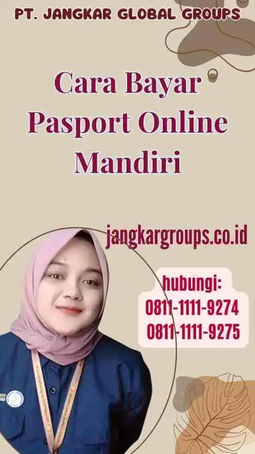 Cara Bayar Pasport Online Mandiri