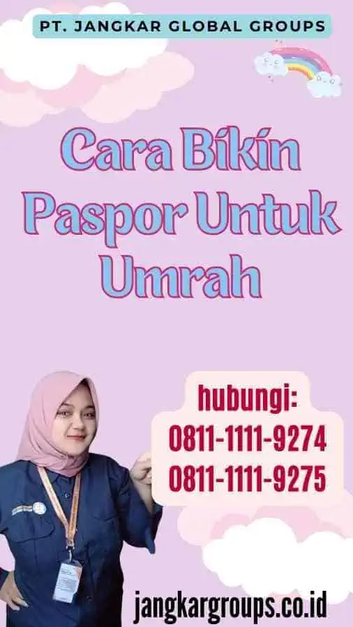 Cara Bikin Paspor Untuk Umrah