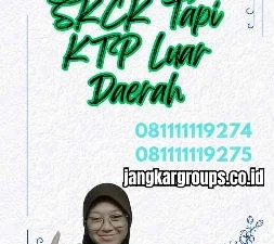 Cara Buat SKCK Tapi KTP Luar Daerah