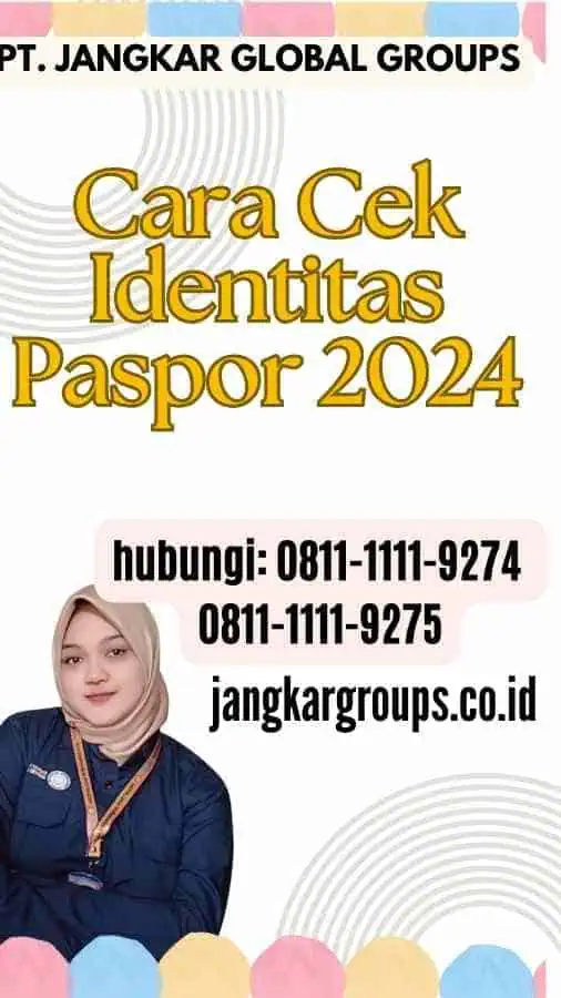 Cara Cek Identitas Paspor 2024