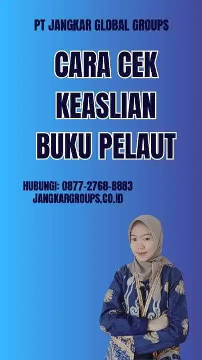 Cara Cek Keaslian Buku Pelaut