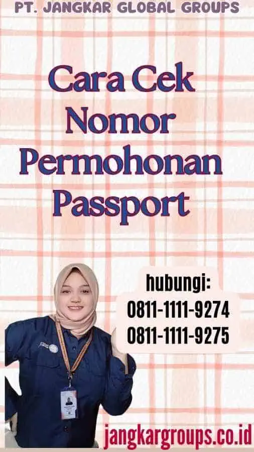 Cara Cek Nomor Permohonan Passport