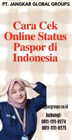 Cara Cek Online Status Paspor di Indonesia