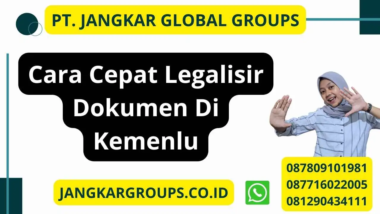 Cara Cepat Legalisir Dokumen Di Kemenlu