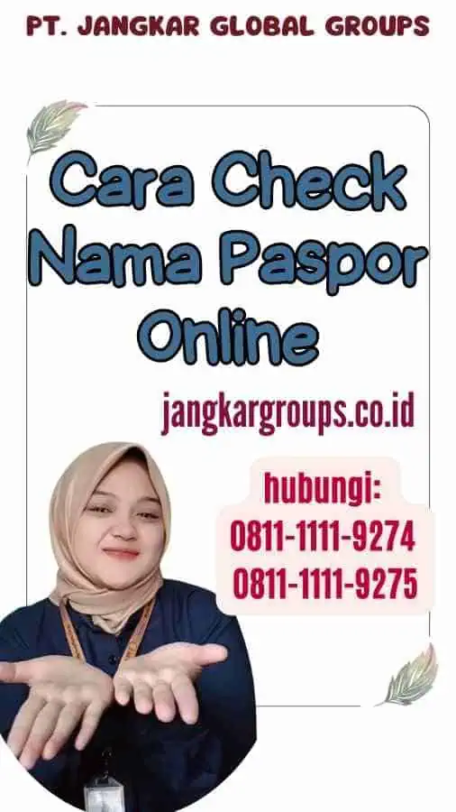 Cara Check Nama Paspor Online