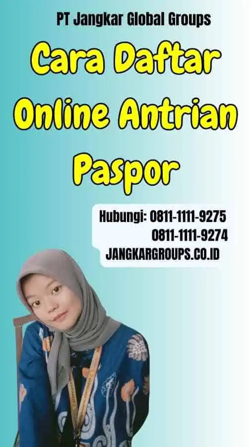 Cara Daftar Online Antrian Paspor