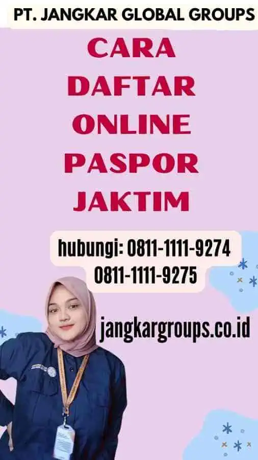 Cara Daftar Online Paspor Jaktim