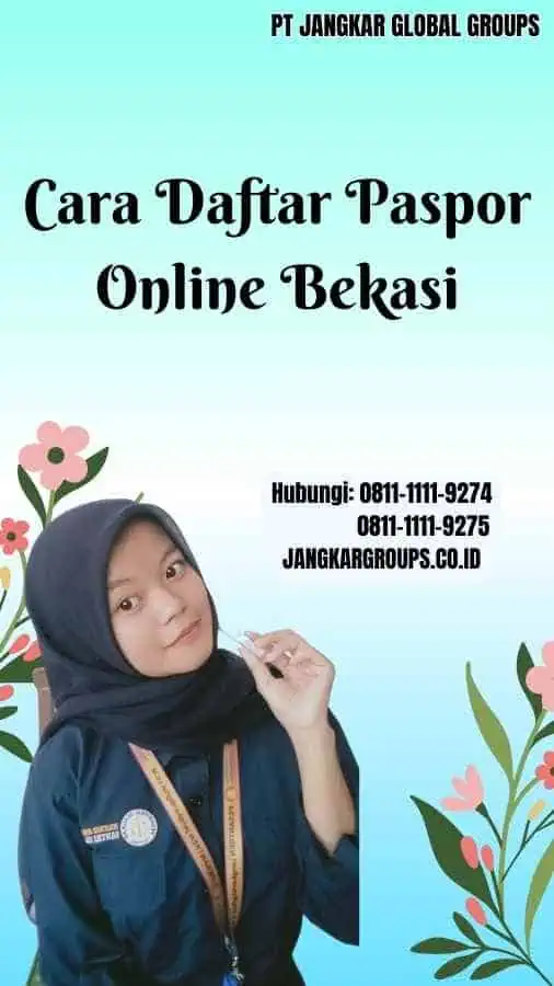 Cara Daftar Paspor Online Bekasi