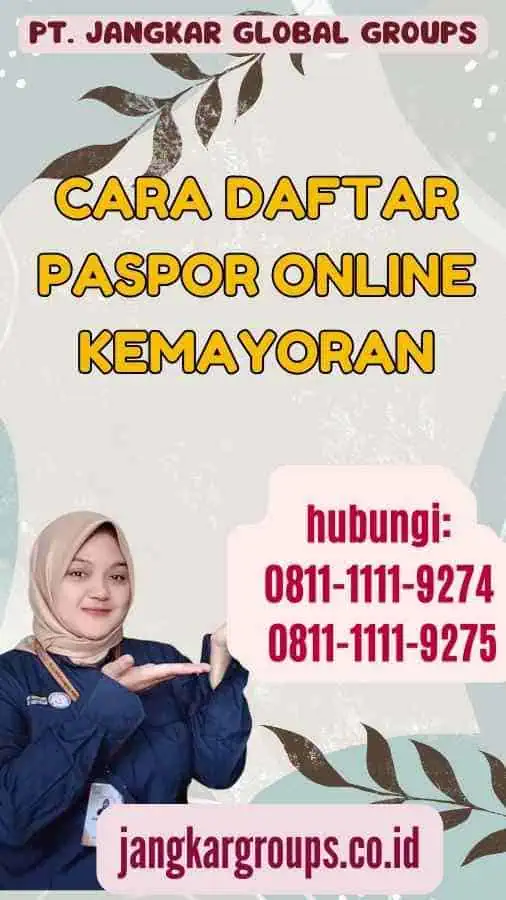 Cara Daftar Paspor Online Kemayoran