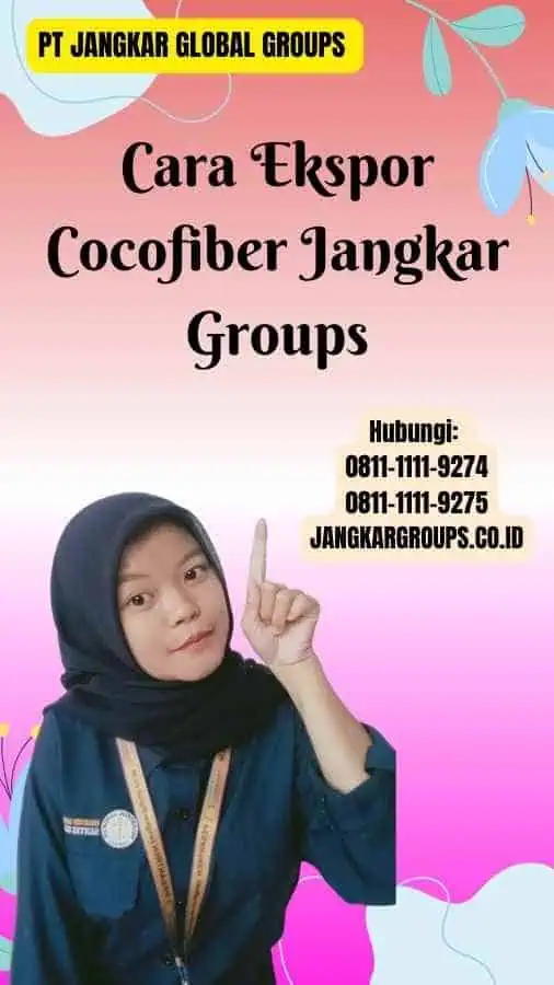 Cara Ekspor Cocofiber Jangkar Groups