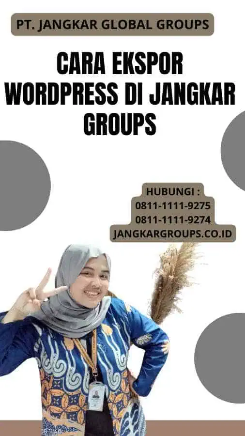 Cara Ekspor WordPress Di Jangkar Groups