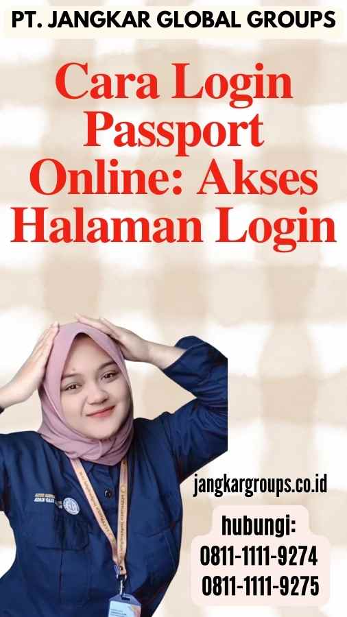 Cara Login Passport Online Akses Halaman Login