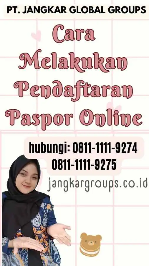 Cara Melakukan Pendaftaran Paspor Online