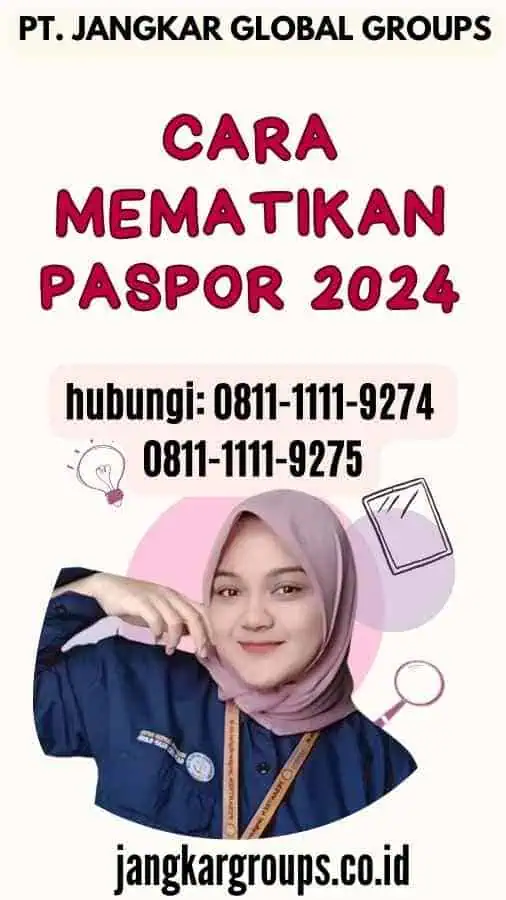 Cara Mematikan Paspor 2024