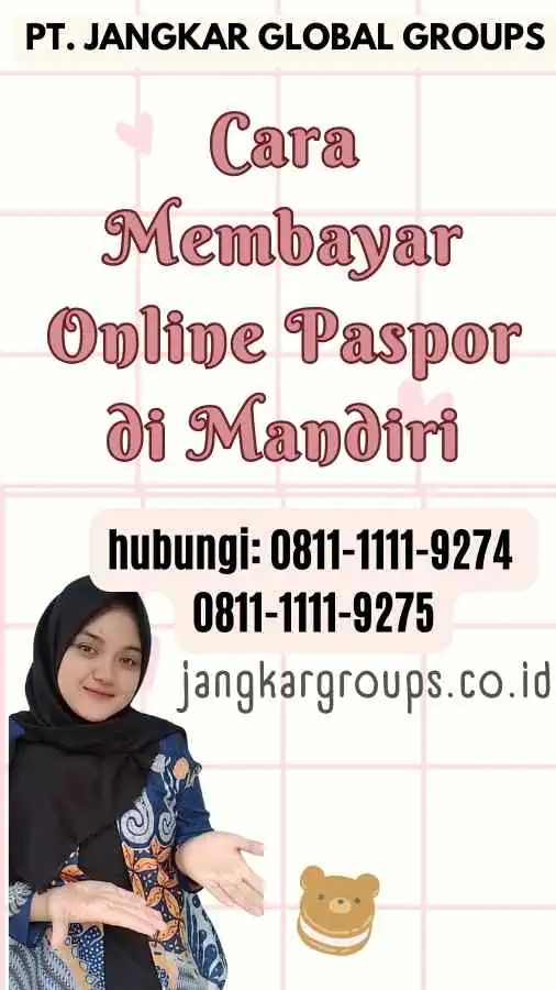 Cara Membayar Online Paspor di Mandiri