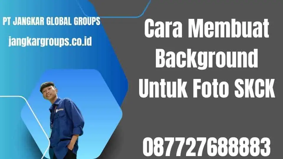 Cara Membuat Background Untuk Foto SKCK