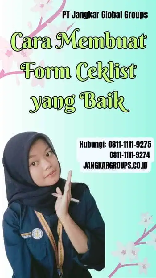 Cara Membuat Form Ceklist yang Baik