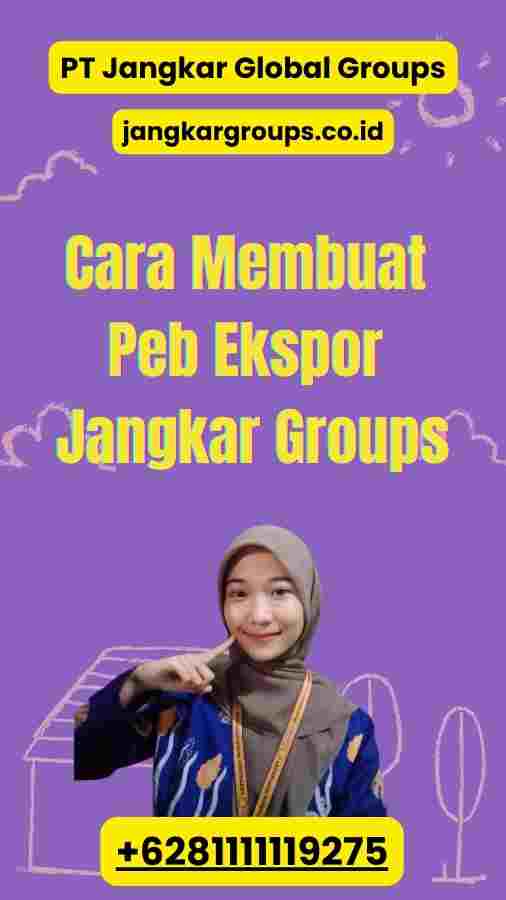 Cara Membuat Peb Ekspor Jangkar Groups