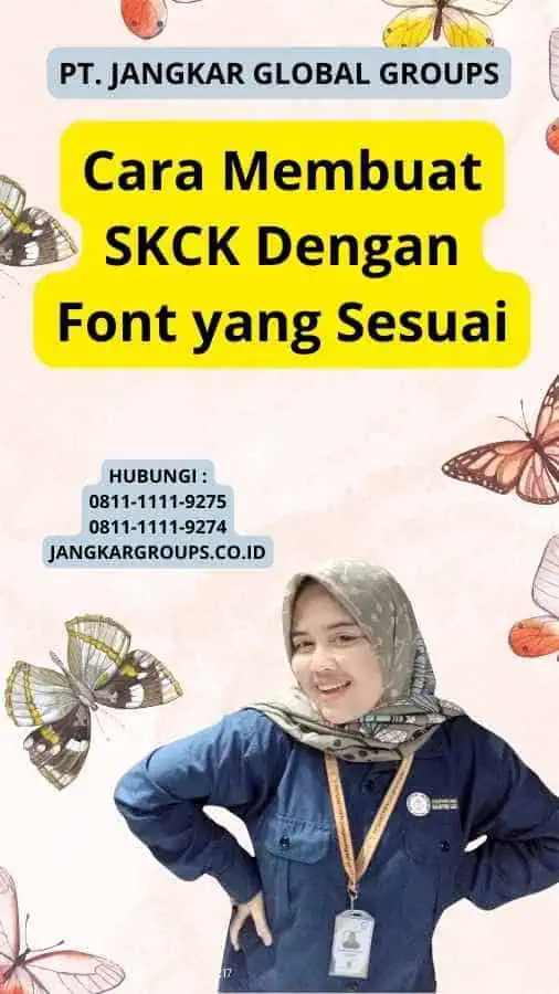 Cara Membuat SKCK Dengan Font yang Sesuai