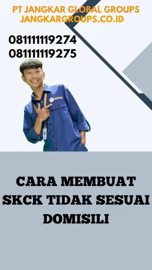 Cara Membuat SKCK Tidak Sesuai Domisili