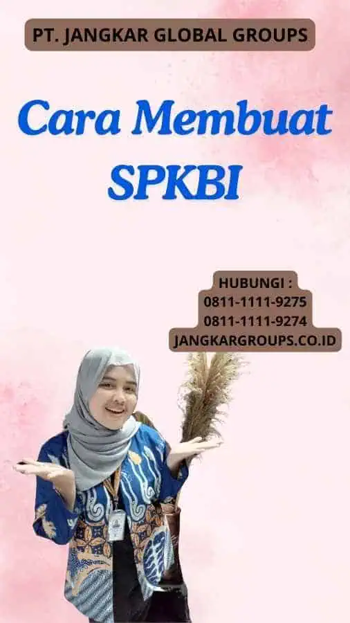 Cara Membuat SPKBI