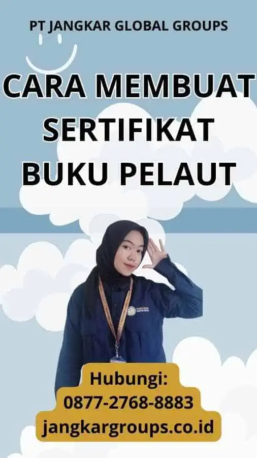 Cara Membuat Sertifikat Buku Pelaut