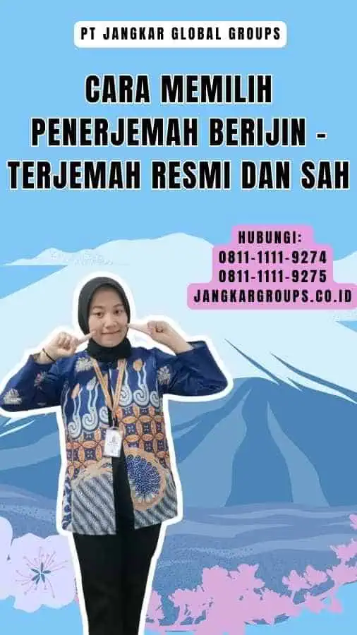 Cara Memilih Penerjemah Berijin - Terjemah Resmi Dan Sah