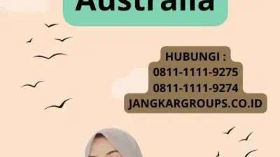 Cara Memohon Visa Kerja Di Australia