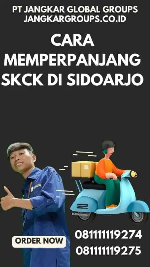 Cara Memperpanjang SKCK di SidoarjoCara Memperpanjang SKCK di Sidoarjo