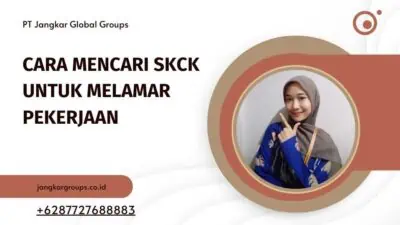 Cara Mencari SKCK Untuk Melamar Pekerjaan